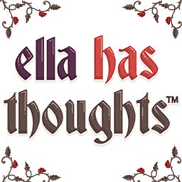 ella has thoughts