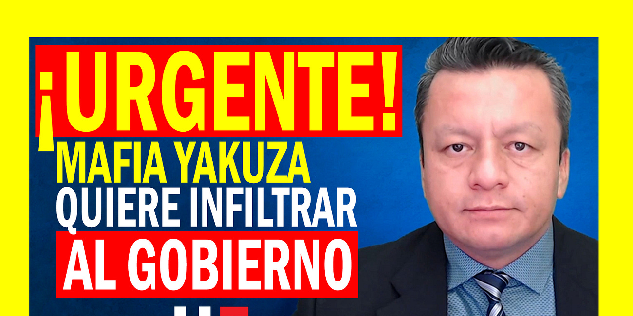¡URGENTE! Mafia Japonesa Yakuza quiere infiltrar al gobierno colombiano