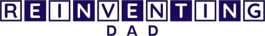 Reinventing Dad