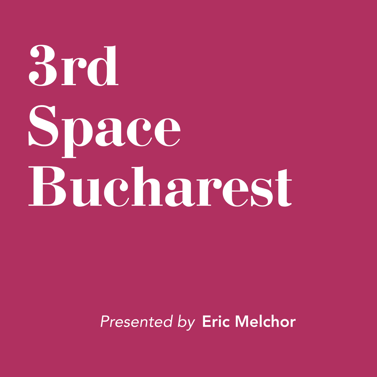 3rd Space Bucharest