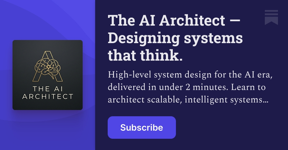 The AI Architect — Designing systems that think. | Sukhad Anand | Substack