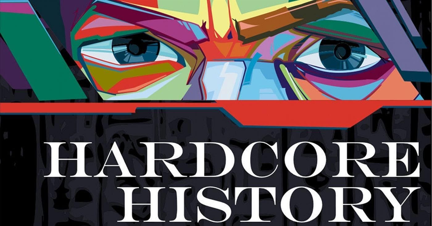 The Best Episodes Of Dan Carlin's 'Hardcore History' Podcast