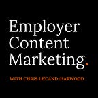 Employer Content Marketing