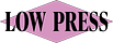 Low Press
