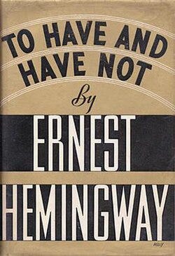 To Have and Have Not - Wikipedia