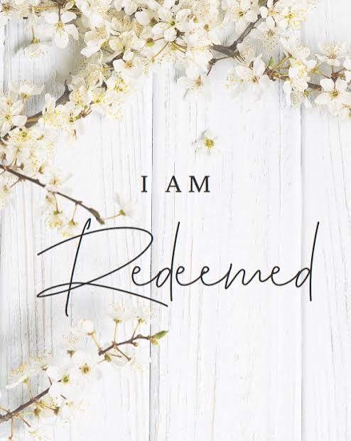 I Am Redeemed: