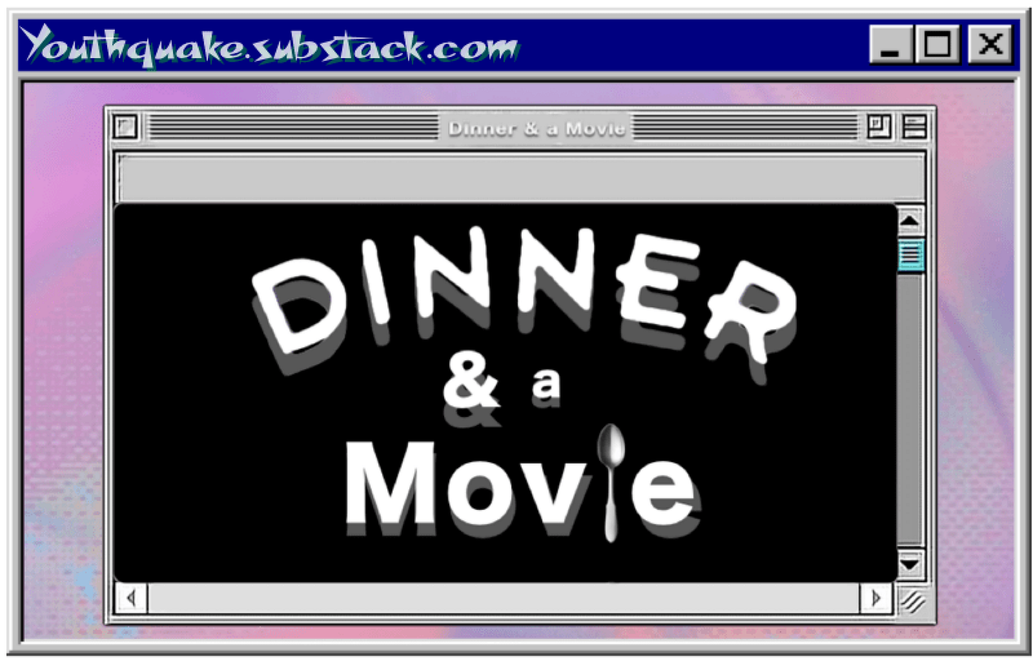 Youthquake's homage to TBS' Dinner & a Movie.