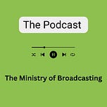 The Ministry of Broadcasting