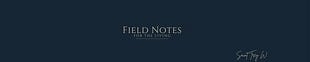 Field Notes For The Living 