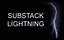 SUBSTACK LIGHTNING