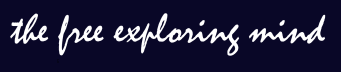 the free exploring mind