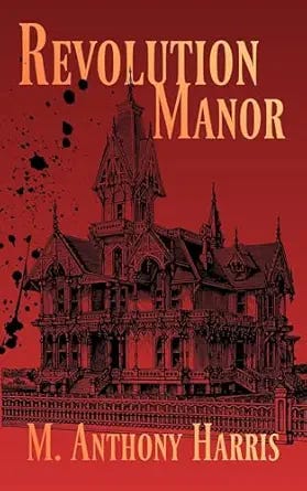 Revolution Manor