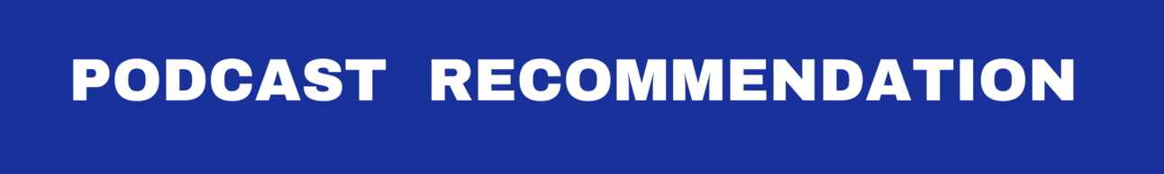 podcast recommendation podcast recommendation