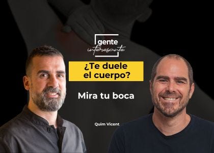 La sorprendente conexión entre tu boca y el dolor corporal | Quim Vicent