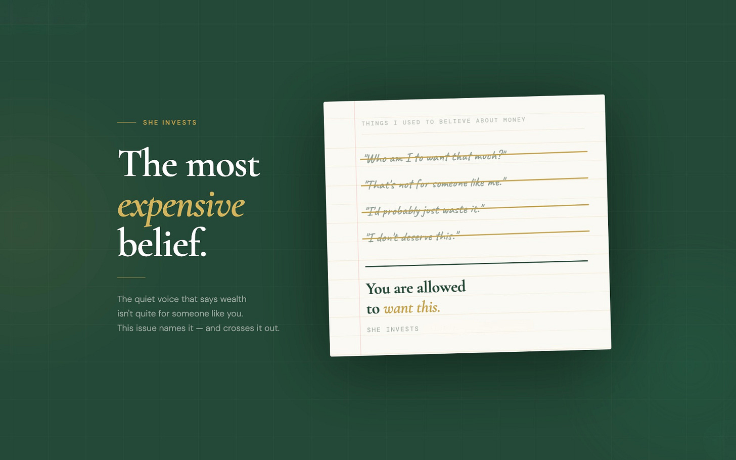 A cream notecard with four crossed-out beliefs about money — "Who am I to want that much?", "That's not really for me", "I'd probably just waste it", "I don't deserve this" - beneath the words "You are allowed to want this." Forest green background. She Invests by FemWealth.