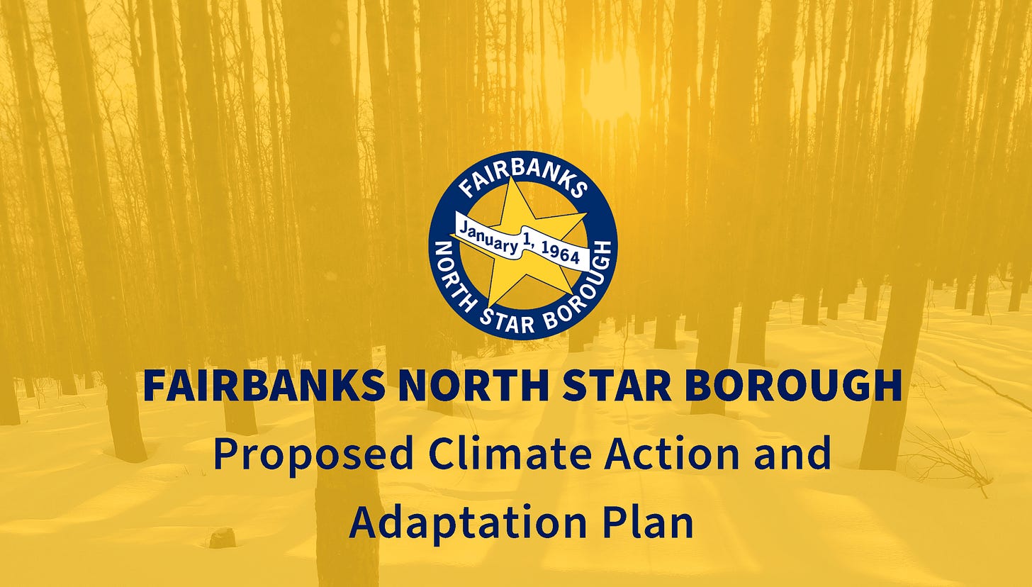 The Fairbanks North Star Borough Proposed Climate Action and Adaptation Plan Needs Our Support