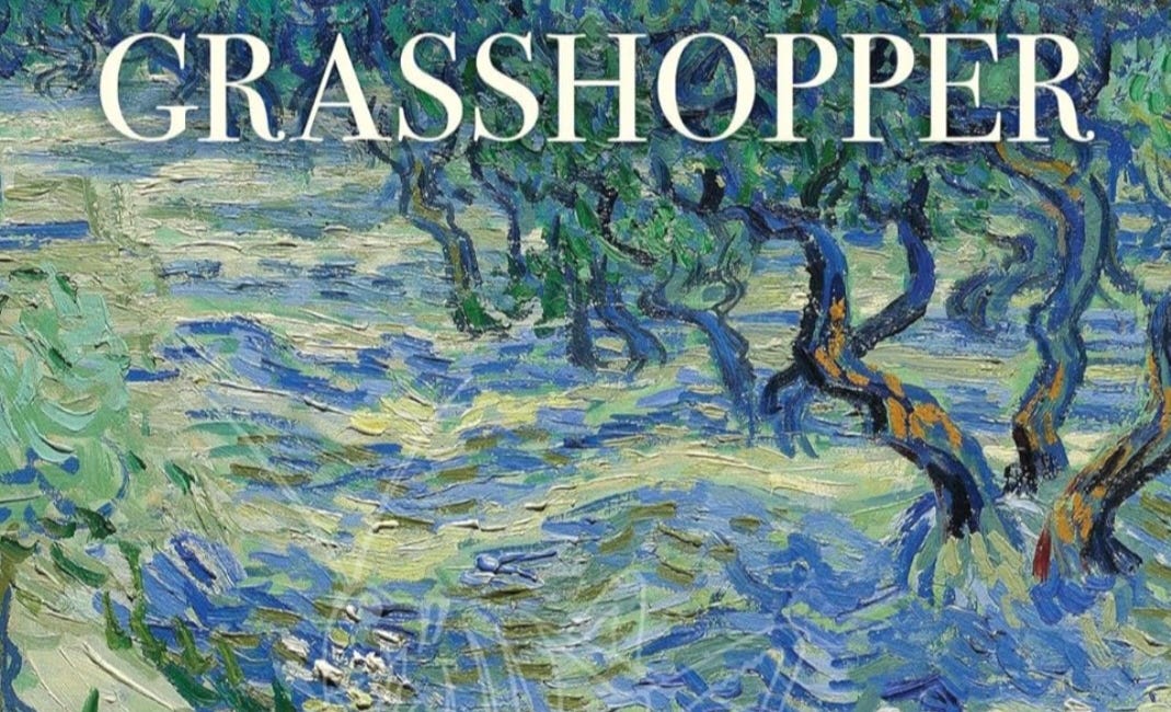 Van Gogh’s Grasshopper by Michael Pacey