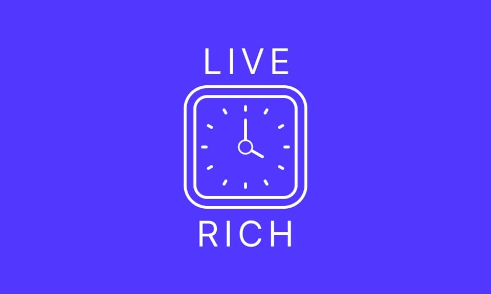 Illustration of a watch with the words, "Live" and "Rich" on each side.