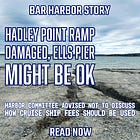 Hadley Point Ramp Damaged, Ells Pier Might Be OK