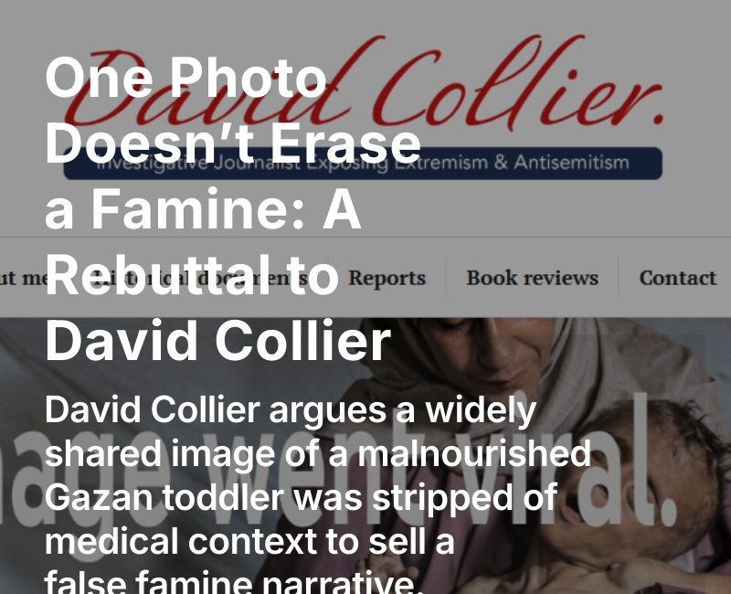 One Photo Doesn’t Erase a Famine: A Rebuttal to David Collier