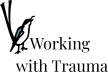 Working with Trauma