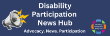 Disability Participation News Hub CLG