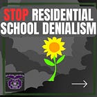 Stop Residential School Denialism