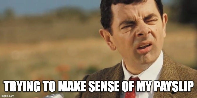 TRYING TO MAKE SENSE OF MY PAYSLIP | made w/ Imgflip meme maker