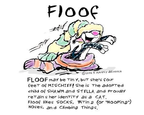 Kate Buffet, Floof the Kitten, Shawm the Afghan Hound, Stella the Poodle, Sirius the Puppy and descriptions of their personalities.