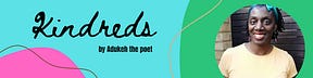 Kindreds by Adukeh the Poet