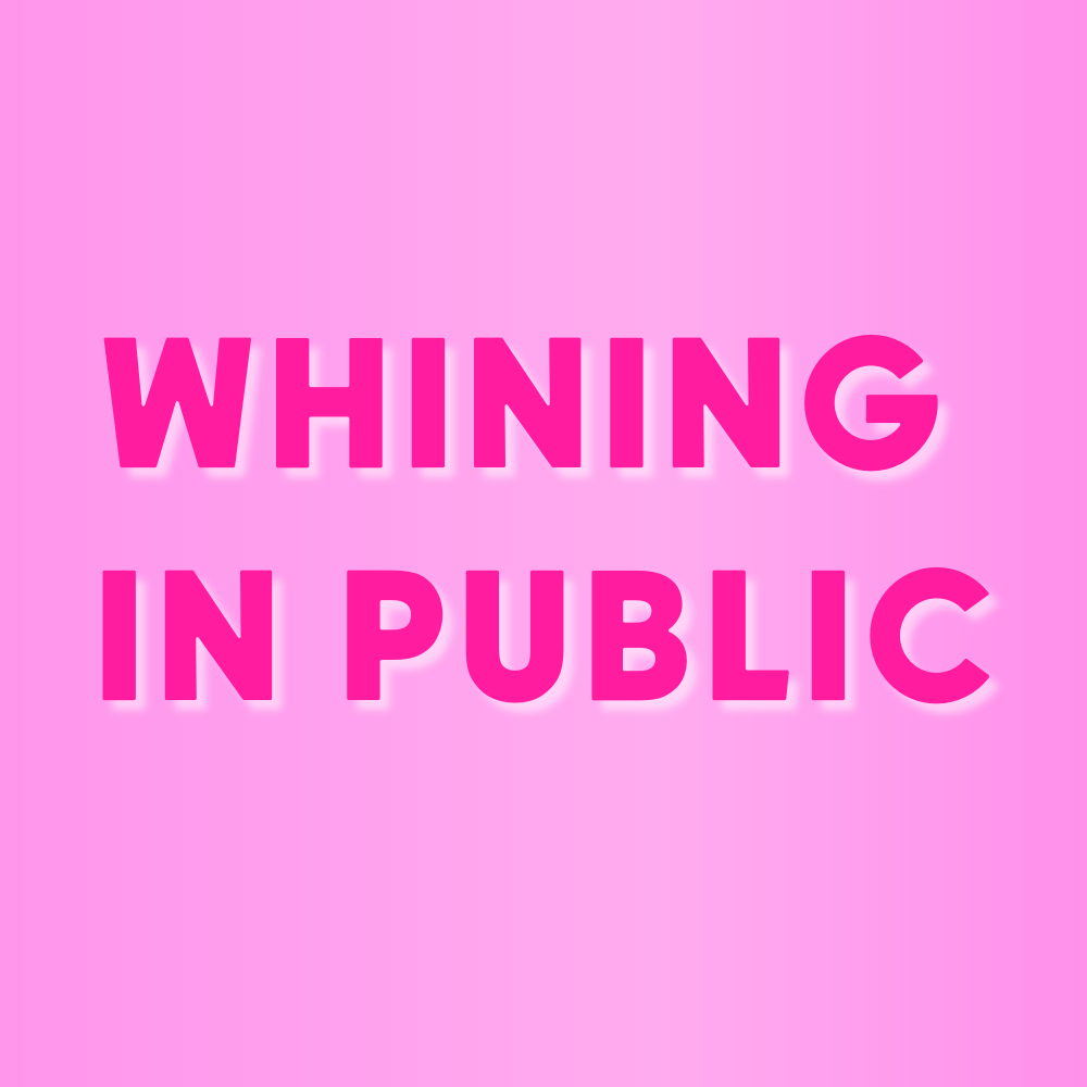 Artwork for Whining in Public