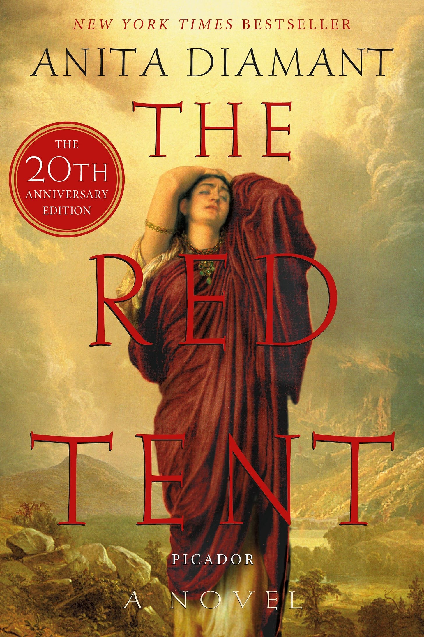 The Red Tent - 20th Anniversary Edition: A Novel [Book]