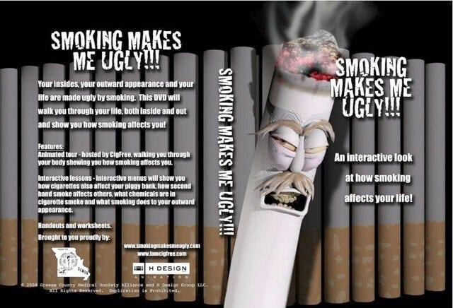 While employed at H Design Group, Dan Blincoe designed, created, and animated, Cigfree, a raunchy cigarette for Greene County Medical Society Alliance's, "Smoking Makes Me Ugly" program. The animation teaches elementary children about the deleterious impacts of smoking. Along with the animation, Dan and the H Design Team created an interactive kiosk, and DVD featuring the animation and anti-smoking worksheets.