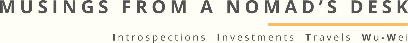 MUSINGS FROM A NOMAD'S DESK