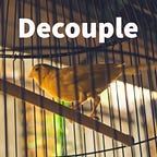 Decouple