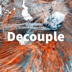 Decouple