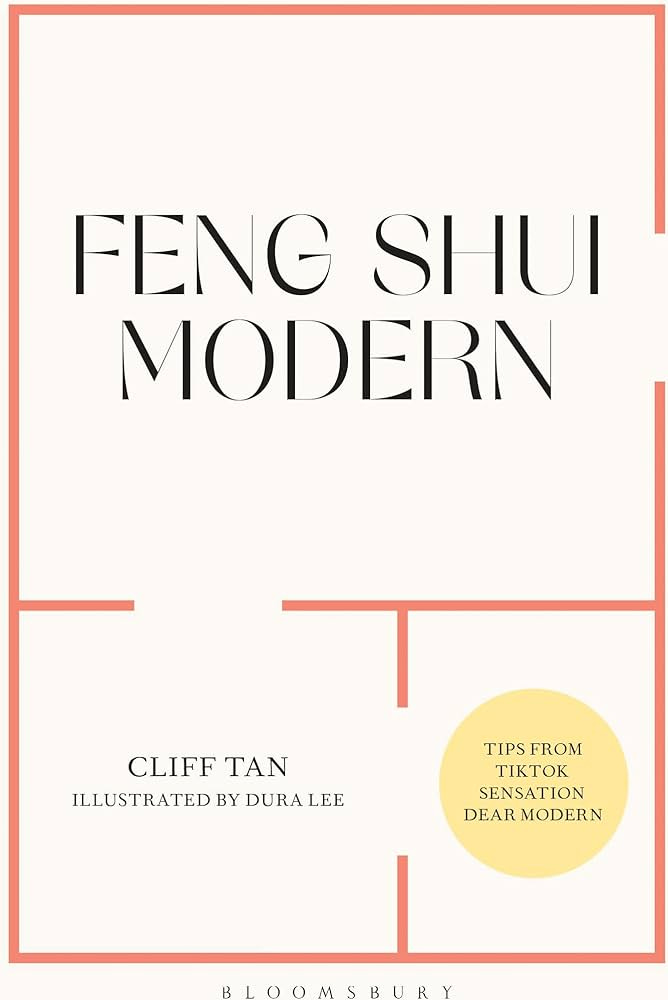 Feng Shui Modern: Tan, Cliff, Lee, Dura: 9781526639998: Amazon.com: Books