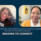 Resisting Erasure: The Power of Black Stories & Women’s History in Children’s Books