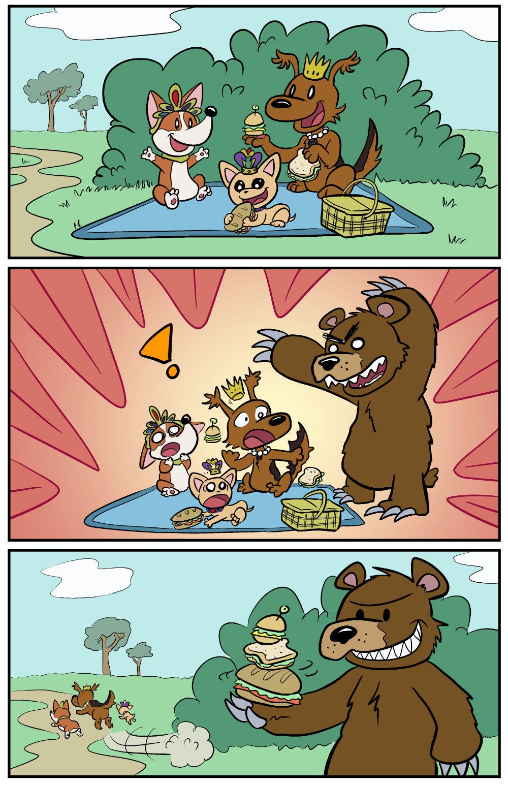 Panel 1: Outside on a sunny day, three of the Princess Pups are sitting on a blue blanket to have a picnic. Fluff Pup, holding a white bread sandwich, is handing a small slider sandwich to Corgi Pup, who is delighted! TeaCup Pup has already got her paws on a nice sub sandwich and is wagging her tail, ready to take a bite!  Panel 2: WHOA, THERE IS A BEAR! Big angry eyebrows, sharp teeth, pointy claws, this brown bear is hovering over the Princess Pups’ picnic! All the pups are quite frightened and startled and are dropping their sandwiches!  Panel 3: As the Princess Pups run away, the bear has a sharp-toothed smirk on his face while catching all three sandwiches in a nice stack in one of his paws.