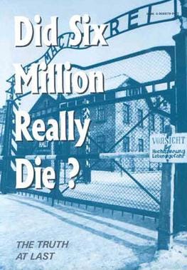 Did Six Million Really Die? - Wikipedia Did Six Million Really Die? - Wikipedia