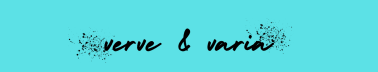 Verve & Varia