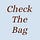 Check the Bag