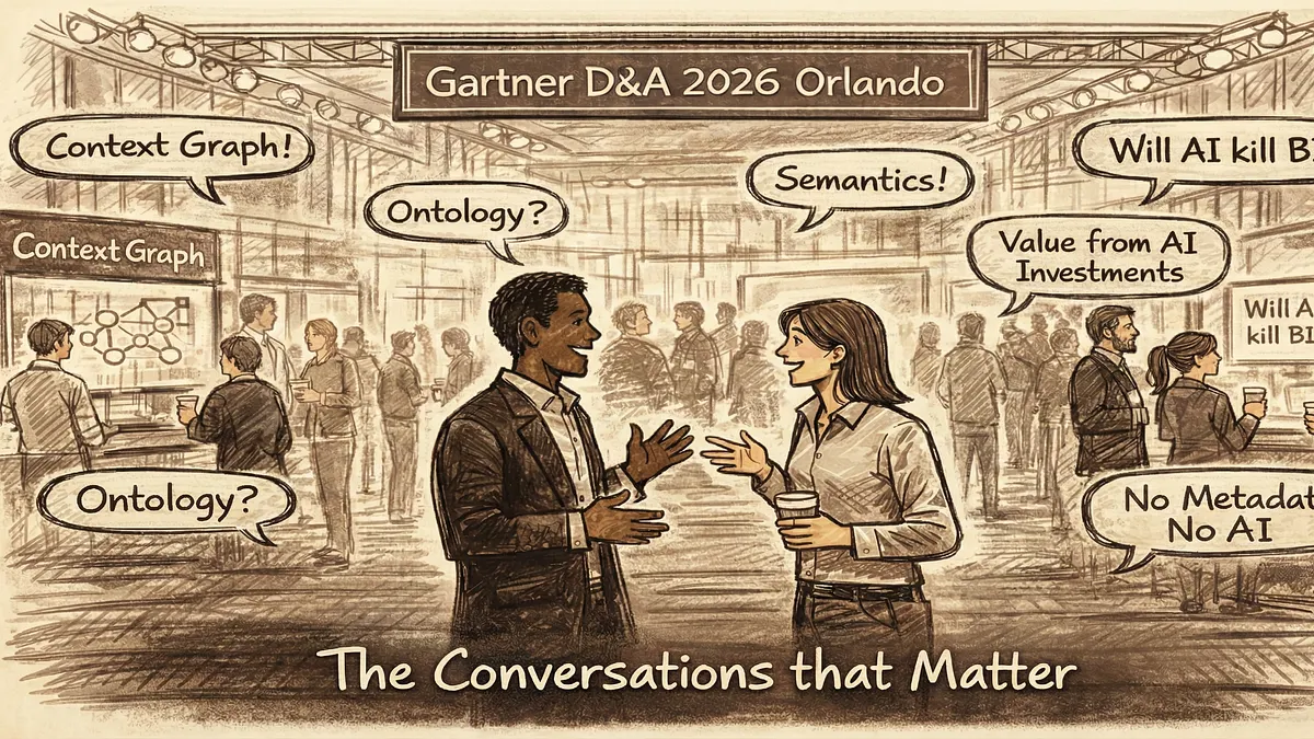 Gartner D&A 2026: The Conversations We Should Be Having This Year