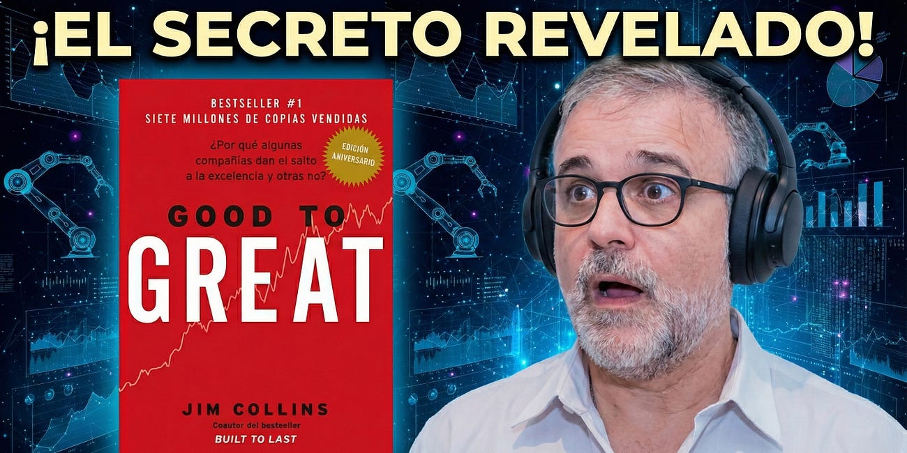 🎧 Good to Great: Primero quién, luego qué y después girar el volante de la inercia