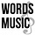 Words and Music