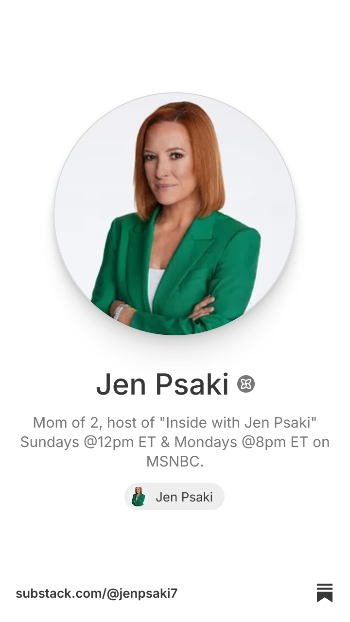Jen Psaki | Substack