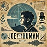 Joe the Human