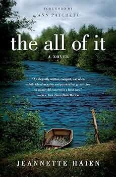 The All of It: Amazon.co.uk: Haien, Jeannette: 9780062090096: Books