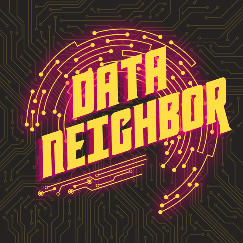 Data Neighbor Newsletter
