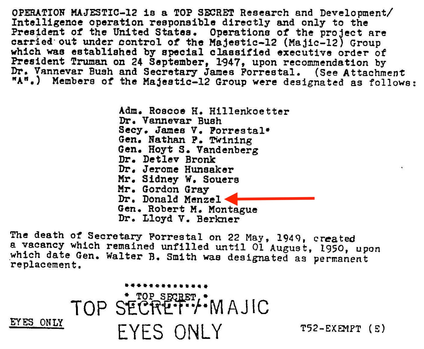 Image source: https://majesticdocuments.com/pdf/eisenhower_briefing.pdf This document is given the highest level of authenticity rating by researcher Ryan S. Wood which he qualifies as meaning, “that virtually all of the available investigation channels and ideas have been pursued and at each test the document has shown to be authentic.” Image source: https://majesticdocuments.com/pdf/eisenhower_briefing.pdf This document is given the highest level of authenticity rating by researcher Ryan S. Wood which he qualifies as meaning, “that virtually all of the available investigation channels and ideas have been pursued and at each test the document has shown to be authentic.”
